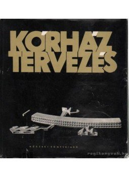 Fekete István - Korház tervezés Fekete István - Korház tervezés, Budapest 1964 antikvár könyv