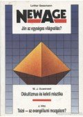 Ouweneel, Willem  J.,Gassmann, Lothar,Hitz, J. - New Age / Okkultizmus és keleti misztika / Taizé - az evangéliumi mozgalom?