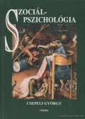 Csepeli György - Szociálpszichológia