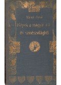 Váradi Antal - Képek a magyar író- és színészvilágból I-II-III. kötet