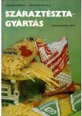 Kálmán Ferenc,Nádházy Gyula - Száraztésztagyártás