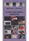 Tóth József,Bődi Zoltán - Számítástechnikai kisszótár
