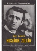 Zay László - Huszárik Zoltán