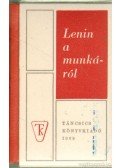 Lenin, Vlagyimir Iljics - Lenin a munkáról (mini)