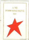 Milei György - A mi forradalmunk is!
