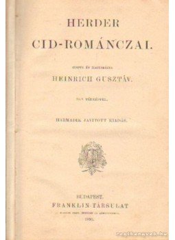 Heinrich Gusztáv - Herder Cid-románczai Heinrich Gusztáv - Herder Cid-románczai, Budapest 1893 antikvár könyv