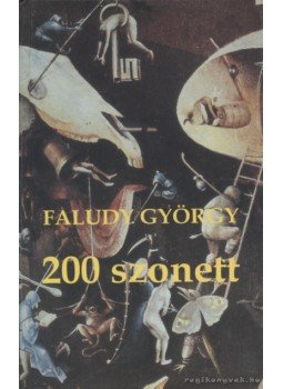 Faludy György - 200 szonett Faludy György - 200 szonett, 1995 antikvár könyv