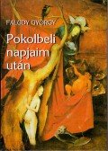Faludy György - Pokolbeli napjaim után