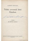 Gervais, Albert - Nehéz orvosnak lenni Kínában