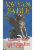 Fable, Vavyan - Kedves, mint egy kéjgyilkos