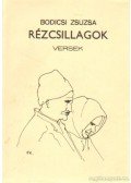 Bodicsi Zsuzsa - Rézcsillagok