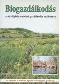 Seléndy Szabolcs - Biogazdálkodás