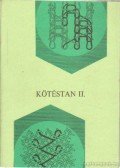 Mazán Kálmán - Kötéstan II.