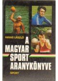 Havas László - A magyar sport aranykönyve