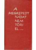 Cserháti Sándor,Balikó Zoltán - A megrepedt nádat nem töri el...