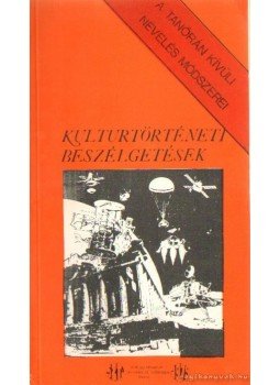 Török Györgyné-Bende Miklós - Kulturtörténeti beszélgetések, Budapest 1979 antikvár könyv