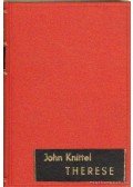 John Knittel - Therese