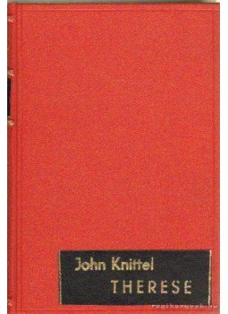 John Knittel - Therese John Knittel - Therese, Budapest 0 antikvár könyv