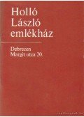 Sz. Kürti Katalin - Holló László emlékház
