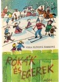 Simková- Plívová Véra - Rókák és egerek