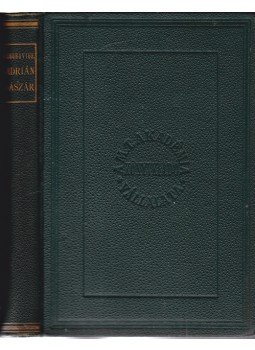 Gregorovius, Ferdinand - Hadrián császár Gregorovius, Ferdinand - Hadrián császár, Budapest 1897 antikvár könyv