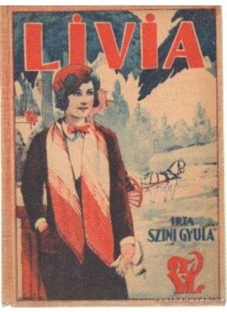 Színi Gyula - Livia Színi Gyula - Livia, Budapest 0 antikvár könyv