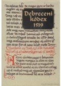  - Debreceni kódex 1519