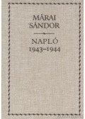 Márai Sándor - Napló 1943-1944