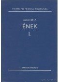 Avasi Béla - Ének I.