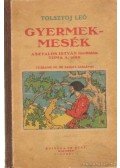 Lev Tolsztoj - Gyermekmesék