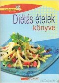Nagy Elvira - Diétás ételek könyve