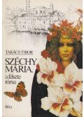 Takács Tibor - Széchy Mária, a fekete rózsa