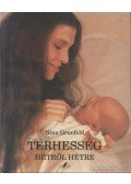 Grunfeld, Nina - Terhesség hétről hétre