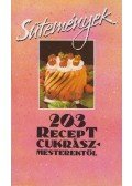 Dunszt Károly,Frank János,Guoth János,Unger Károly - Sütemények - 203 recept cukrászmesterektől