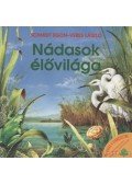 Veres László,Schmidt Egon - Nádasok élővilága