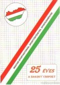 Nagy Zoltán - 25 éves a Bakony csoport
