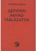 Dr. Kovács László - Gépipari anyagtáblázatok