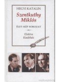 Hegyi Katalin - Szentkuthy Miklós