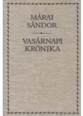 Márai Sándor - Vasárnapi krónika