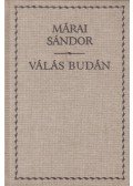 Márai Sándor - Válás Budán