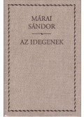 Márai Sándor - Az idegenek