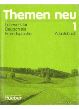 Bock, Heiko, Eisfeld, Karl-Heinz, Holthaus, Hanni, Schütze-Nöhmke, Uthild - Themen neu 1 - Arbeitsbuch Bock, Heiko, Eisfeld, Karl-Heinz, Holthaus, Hanni, Schütze-Nöhmke, Uthild - Themen neu 1 - Arbeitsbuch, München 1999 antikvár könyv