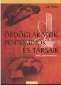 Gál Péter - Ördöglakatok, pentominók és társaik
