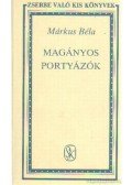 Márkus Béla - Magányos portyázók