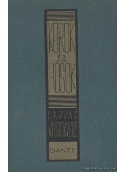 Darvas József - A törökverő Darvas József - A törökverő, Budapest 1938 antikvár könyv