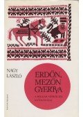 Nagy László - Erdőn, mezőn gyertya