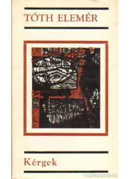 Tóth Elemér - Kérgek Tóth Elemér - Kérgek, Bratislava 1969 antikvár könyv