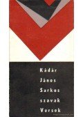 Kádár János - Sarkos szavak