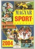 Ládonyi László,Margay Sándor - Magyar sportévkönyv 2004