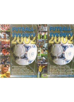 T. Szabó Gábor - Futballévköny 2002 I-II. kötet T. Szabó Gábor - Futballévköny 2002 I-II. kötet, Budapest 2003 antikvár könyv